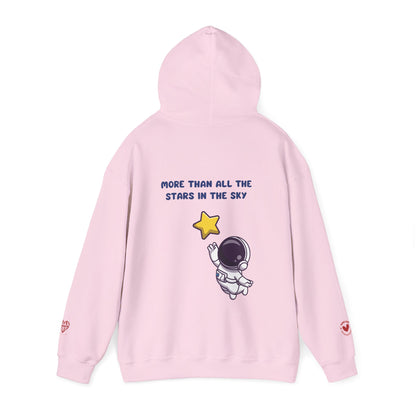 MORE THAN ALL THE STARS IN THE SKY HOODIE